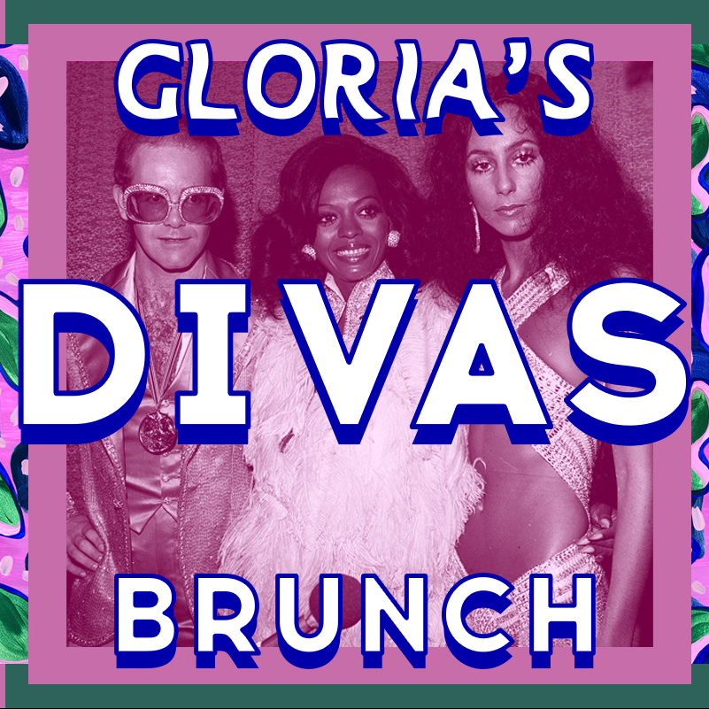 Gloria's Diva Brunch